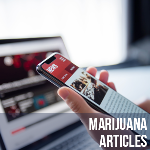 Marijuana Articles